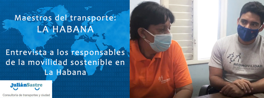 Maestros del Transporte: Entrevista a los responsables de la movilidad sostenible en La Habana