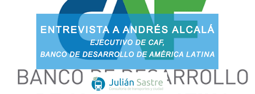 Andres Alcalá, ejecutivo de CAF, caf banco de desarrollo de américa latina y el caribe